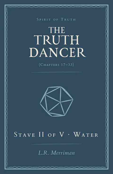The Truth Dancer, Stave II of V: Water — paperback cover